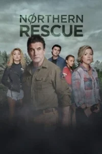 Постер Северное спасение (Northern Rescue)