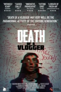 Постер Смерть влогера (Death of a Vlogger)
