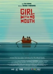 Постер Девочка без рта (Girl with No Mouth)
