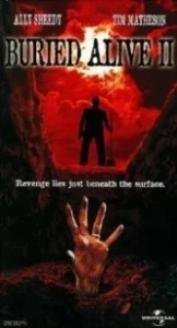 Постер Заживо погребенный 2 (Buried Alive II)