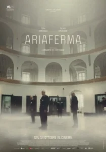 Постер Ариаферма (Ariaferma)