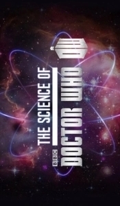 Постер Наука Доктора Кто (The Science of Doctor Who)