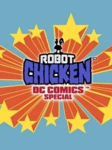 Постер Робоцып: Специально для DC Comics (Robot Chicken: DC Comics Special)