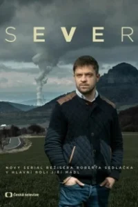 Постер К Северу (Sever)
