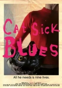 Постер Блюз больного кота (Cat Sick Blues)