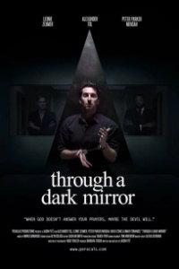 Постер Сквозь тёмное зеркало (Through a Dark Mirror)