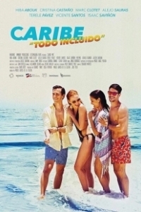 Постер Карибы: Всё включено (Caribe «Todo incluído»)