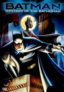 Постер Бэтмен: Тайна Бэтвумен (Batman: Mystery of the Batwoman)