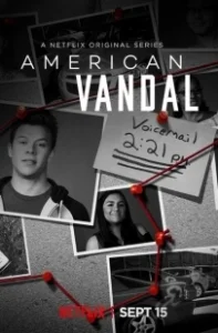 Постер Американский вандал (American Vandal)