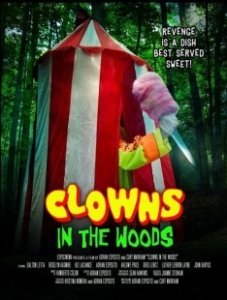 Постер Клоуны в лесах (Clowns in the Woods)