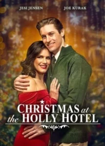 Постер Рождество в отеле Холли (Christmas at the Holly Hotel)