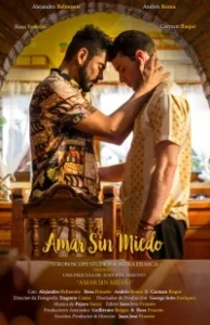 Постер Бесстрашная любовь (Amar Sin Miedo/Love Without Fear)