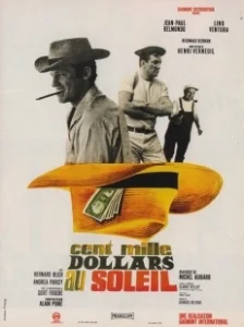 Постер Сто тысяч долларов на солнце (Cent mille dollars au soleil)