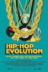 Постер Эволюция хип-хопа (Hip-Hop Evolution)