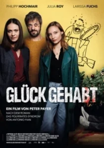Постер Повезло (Glück Gehabt)