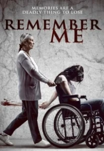 Постер Вспомни меня (Remember Me)