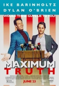 Постер Максимум правды (Maximum Truth)