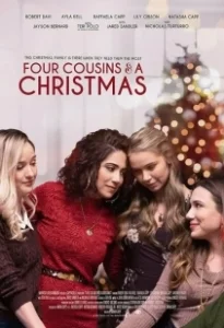 Постер Четыре кузины и Рождество (Four Cousins and A Christmas)