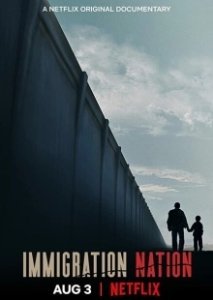 Постер Страна иммигрантов (Immigration Nation)