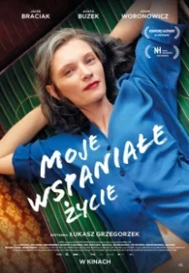 Постер Моя чудесная жизнь (Moje wspaniale zycie)