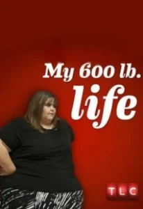 Постер Я вешу 300 кг (My 600-lb Life)
