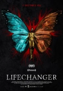 Постер Меняющий жизнь (Lifechanger)