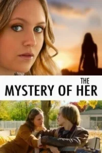 Постер Её загадка (The Mystery of Her)
