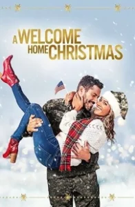 Постер Рождество дома (A Welcome Home Christmas)