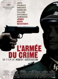 Постер Армия преступников (L'armée du crime)