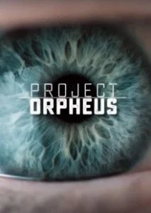 Постер Проект «Орфей» (Project Orpheus)