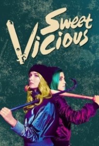 Постер Сладкие и порочные (Sweet & Vicious)