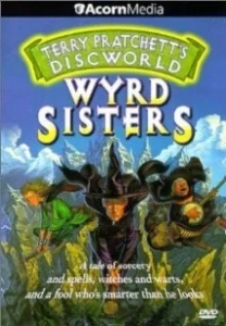 Постер Вещие сестрички (Wyrd Sisters)