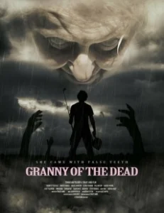 Постер Зомби-бабуля (Granny of the Dead)