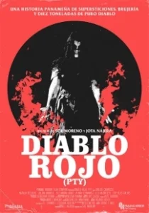 Постер Красный Дьявол в собственности (Diablo Rojo PTY)