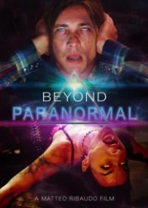 Постер За гранью паранормального (Beyond Paranormal)