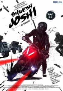Постер Бхавеш Джоши, супергерой (Bhavesh Joshi Superhero)