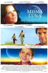 Постер Под одной луной (La misma luna)