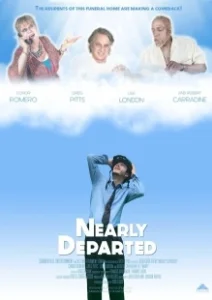 Постер Одной ногой на том свете (Nearly Departed)