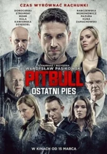 Постер Питбуль. Последний пёс (Pitbull. Ostatni pies)