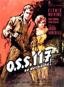 Постер Агент 117 разбушевался (OSS 117 se déchaîne)