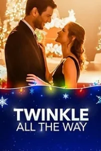 Постер Блистай до самого конца (Twinkle All the Way)