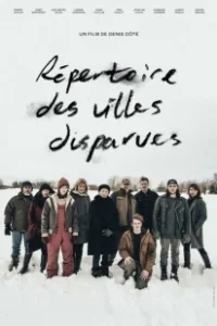 Постер Антология города-призрака (Répertoire des villes disparues)