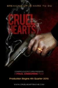Постер Жестокие сердца (Cruel Hearts)