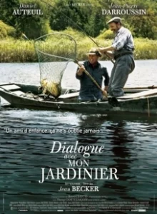 Постер Диалог с моим садовником (Dialogue avec mon jardinier)