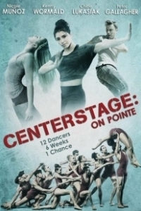 Постер Балет. Жизнь на пуантах (Center Stage: On Pointe)