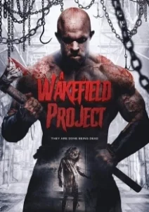 Постер Проект Вейкфилд (A Wakefield Project)