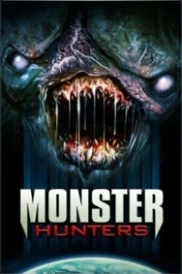 Постер Охотники на монстров (Monster Hunters)